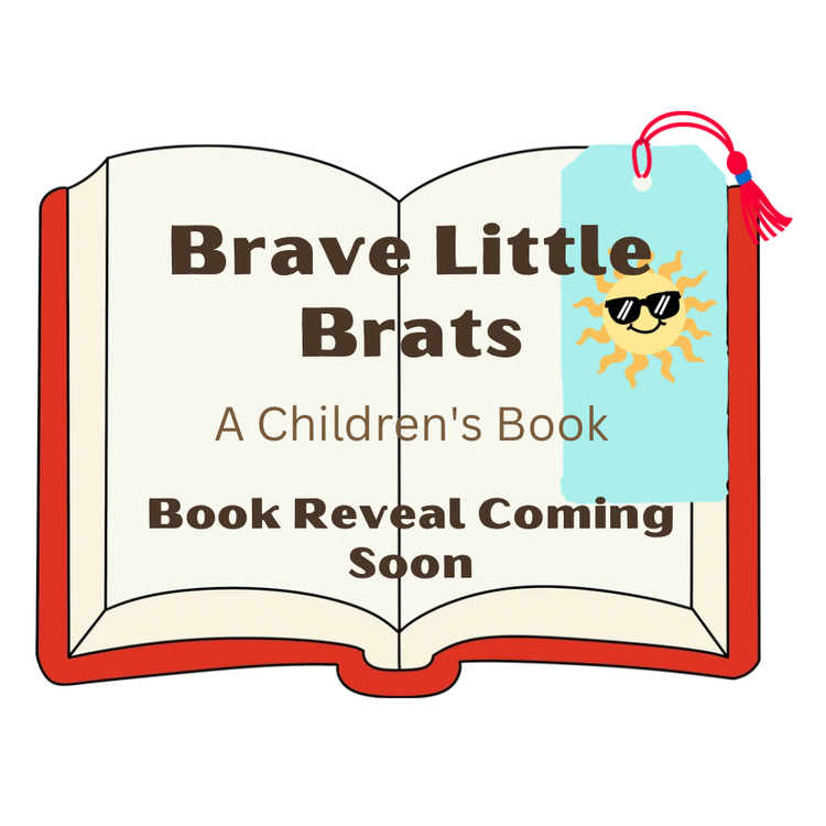 Brave Little Brats - Children's Book